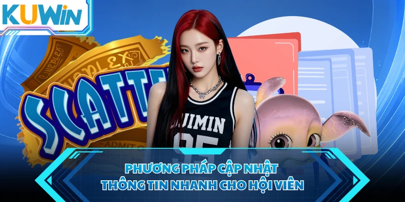 phuong phap cap nhat thong tin nhanh cho hoi vien