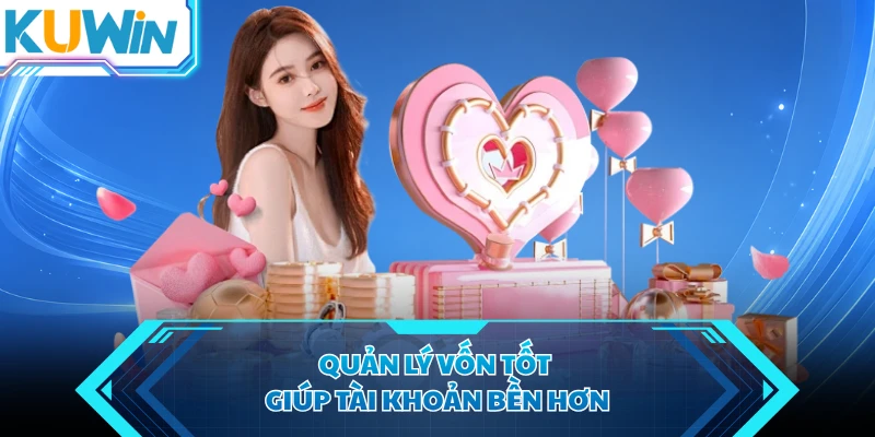 quan ly von tot giup tai khoan ben hon quan ly von tot giup tai khoan ben hon